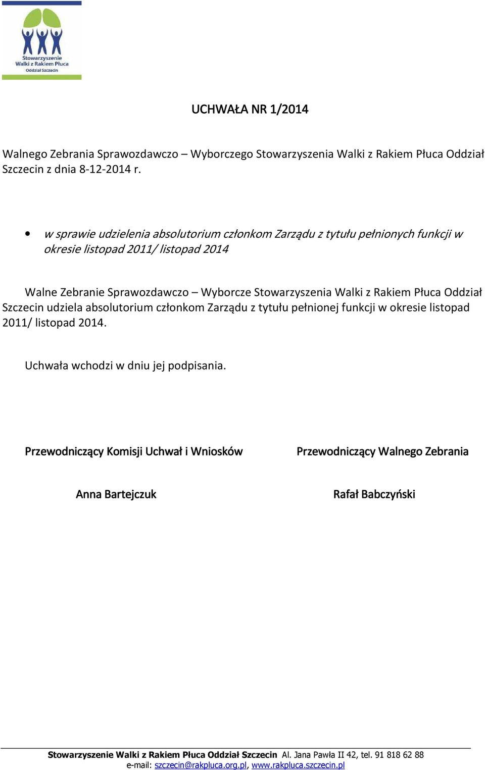 listopad 2014 Szczecin udziela absolutorium członkom Zarządu z