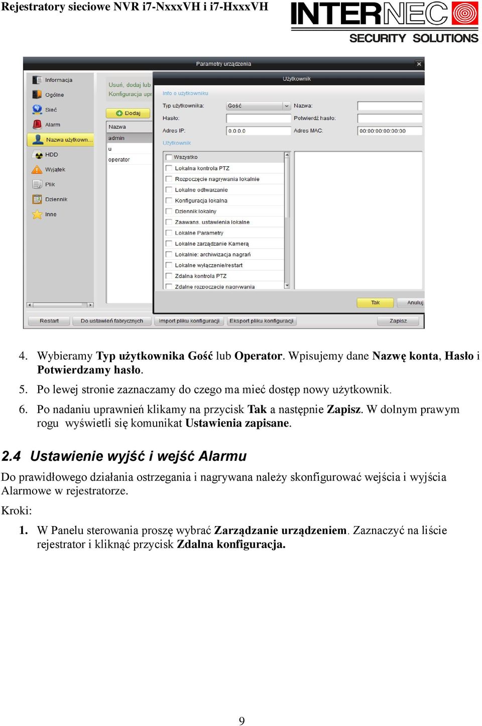 W dolnym prawym rogu wyświetli się komunikat Ustawienia zapisane. 2.