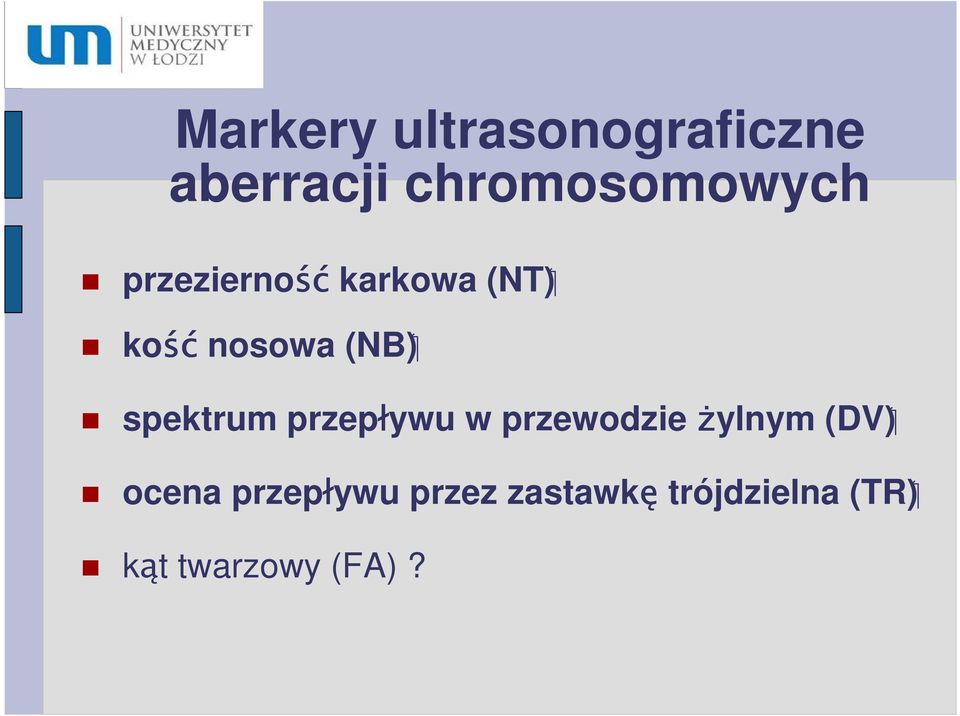 przepływu w przewodzie żylnym (DV) ocena przepływu