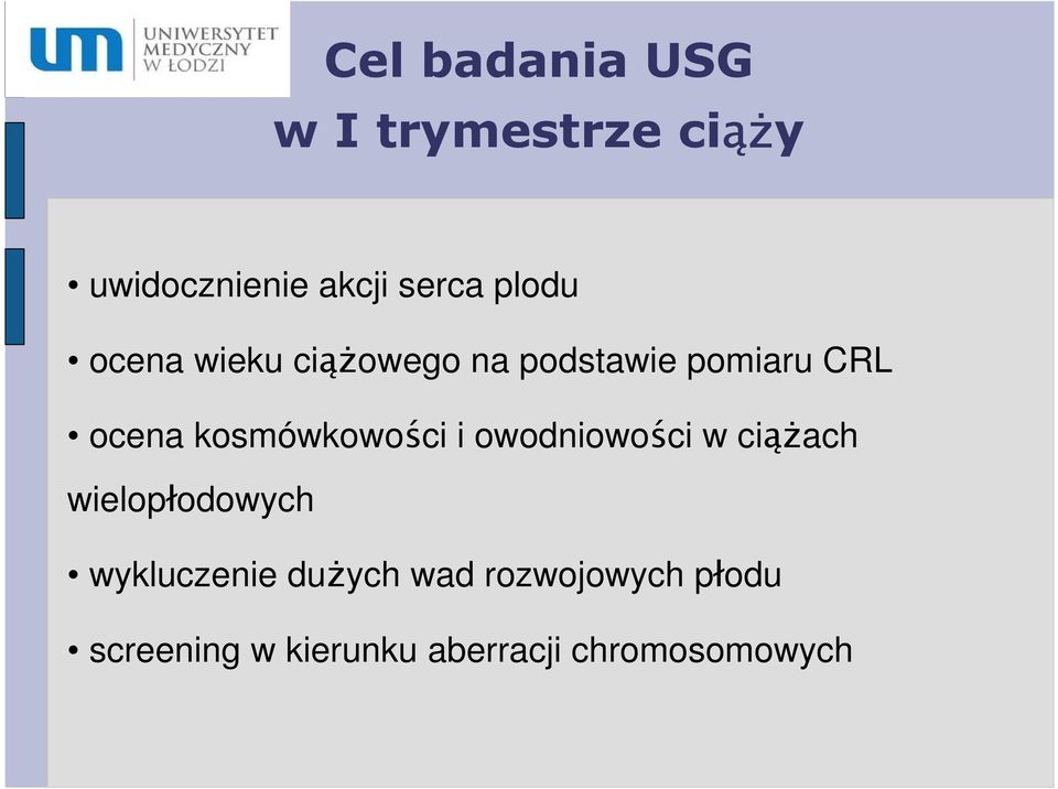 kosmówkowości i owodniowości w ciążach wielopłodowych wykluczenie