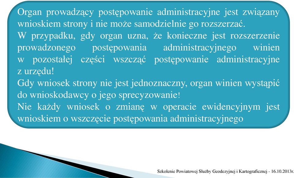 części wszcząć postępowanie administracyjne z urzędu!