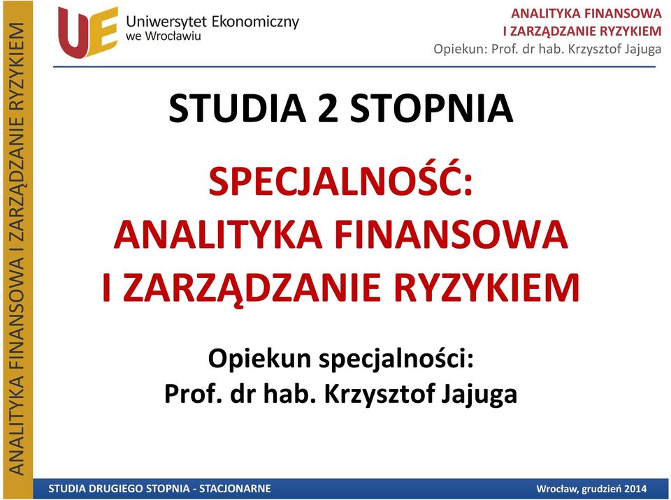 specjalności: Prof.