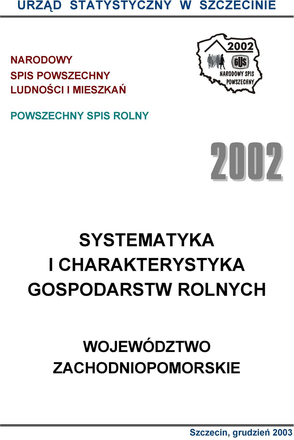 ROLNY 2002 SYSTEMATYKA I CHARAKTERYSTYKA