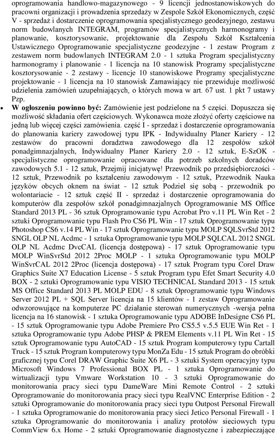 Oprogramowanie specjalistyczne geodezyjne - 1 zestaw Program z zestawem norm budowlanych INTEGRAM 2.