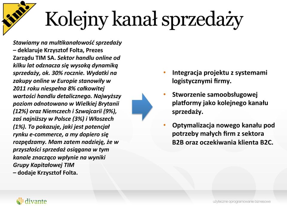 Najwyższy poziom odnotowano w Wielkiej Brytanii (12%) oraz Niemczech i Szwajcarii (9%), zaś najniższy w Polsce (3%) i Włoszech (1%).