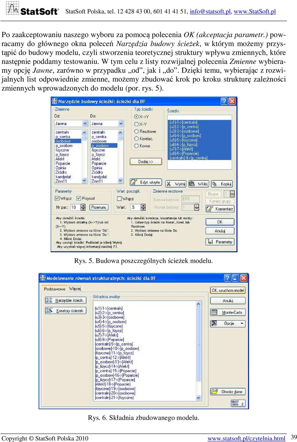 następnie poddamy testowaniu. W tym celu z listy rozwijalnej polecenia Zmienne wybieramy opcję Jawne, zarówno w przypadku od, jak i do.