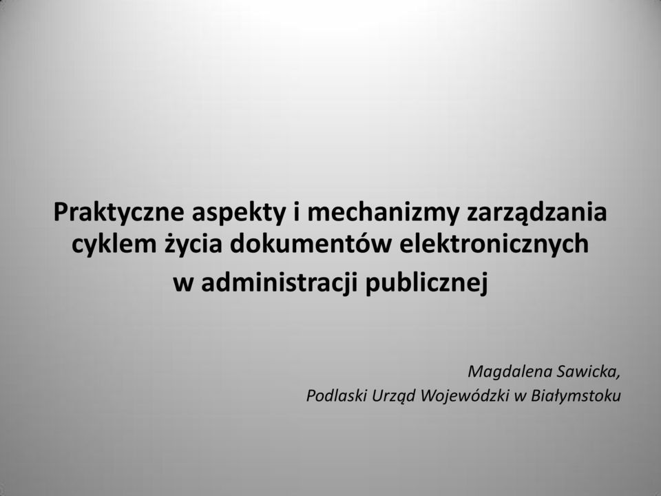 elektronicznych w administracji publicznej