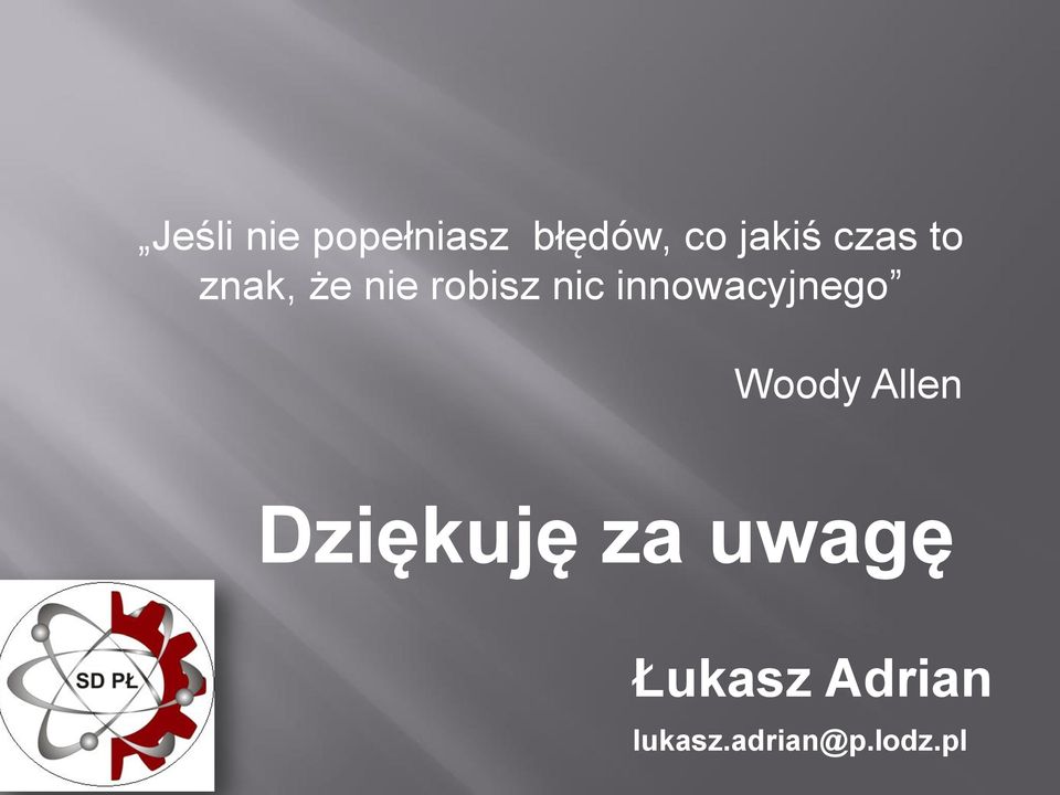 innowacyjnego Woody Allen Dziękuję za