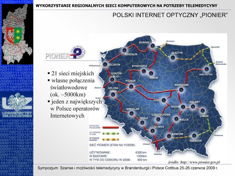 ~5000km) jeden z największych w Polsce