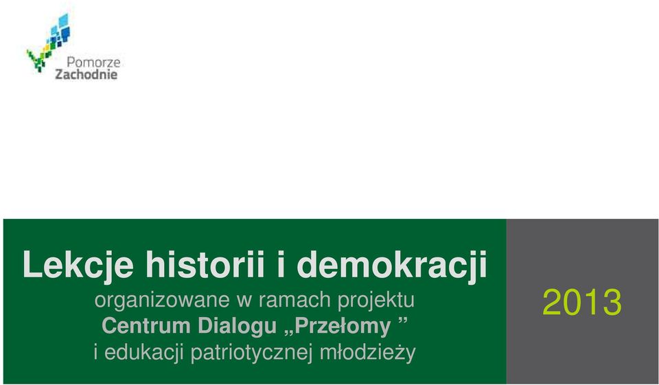 Centrum Dialogu Przełomy i