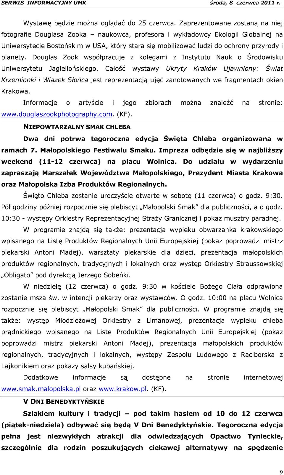 planety. Douglas Zook współpracuje z kolegami z Instytutu Nauk o Środowisku Uniwersytetu Jagiellońskiego.