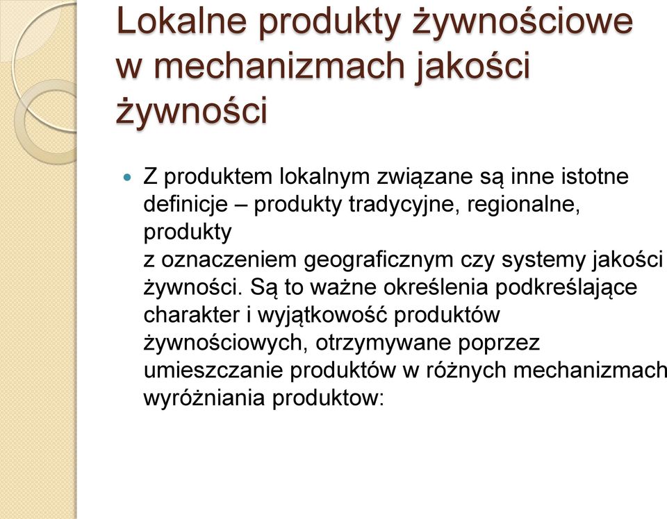 systemy jakości żywności.