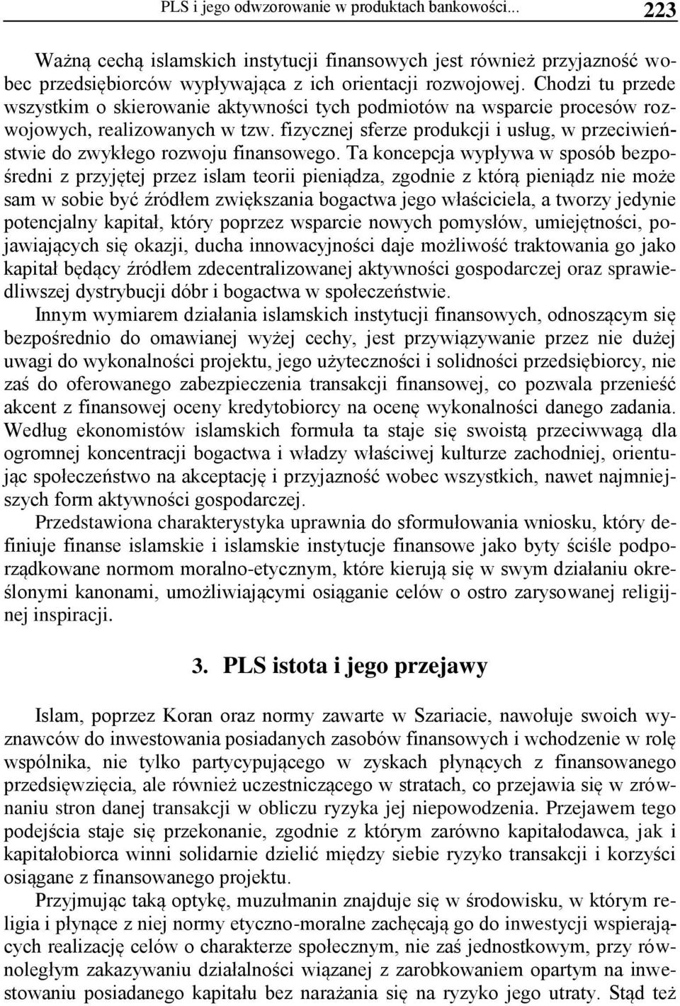 fizycznej sferze produkcji i usług, w przeciwieństwie do zwykłego rozwoju finansowego.