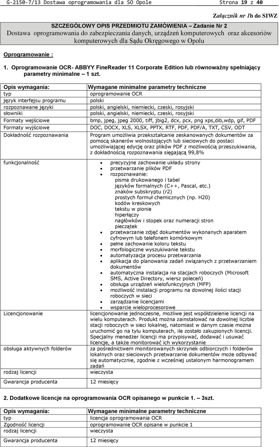 Oprogramowanie OCR- ABBYY FineReader 11 Corporate Edition lub równoważny spełniający parametry minimalne 1 szt.