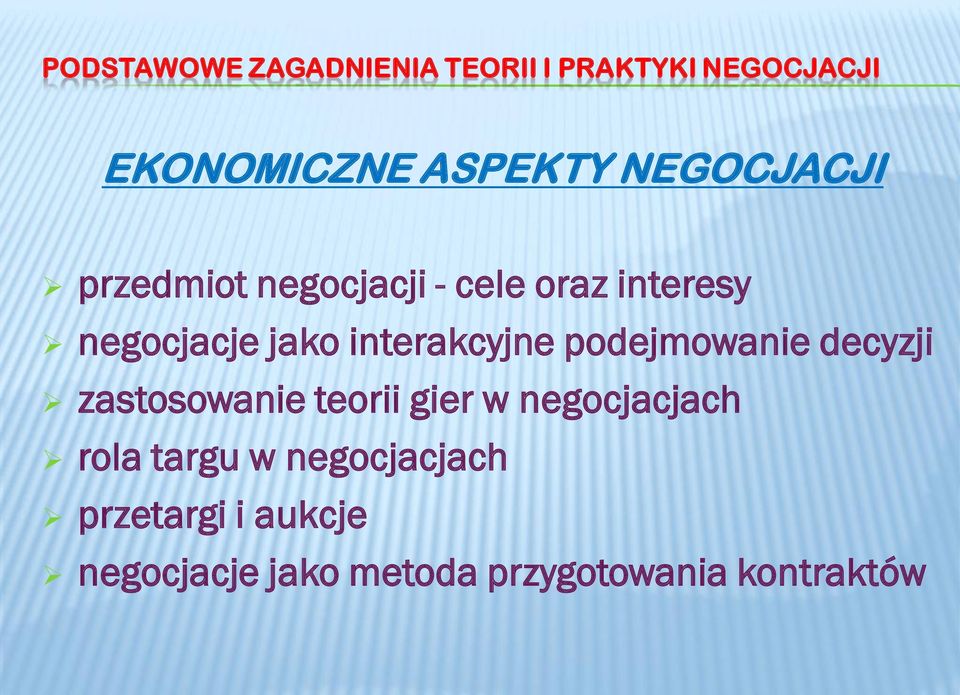 interakcyjne podejmowanie decyzji zastosowanie teorii gier w negocjacjach