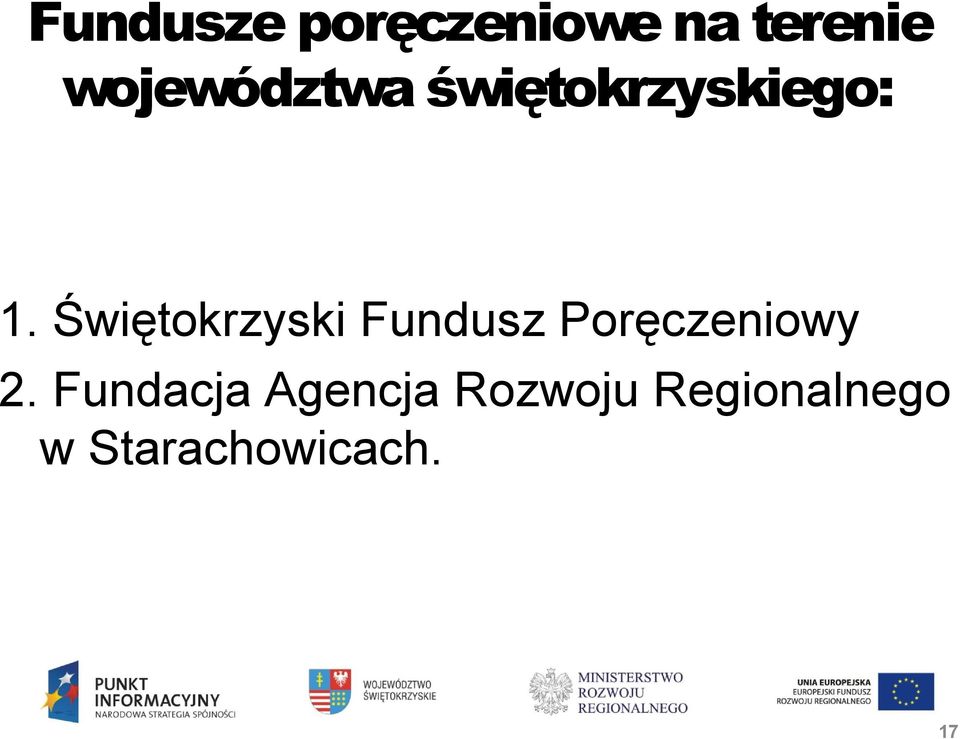 Świętokrzyski Fundusz Poręczeniowy 2.