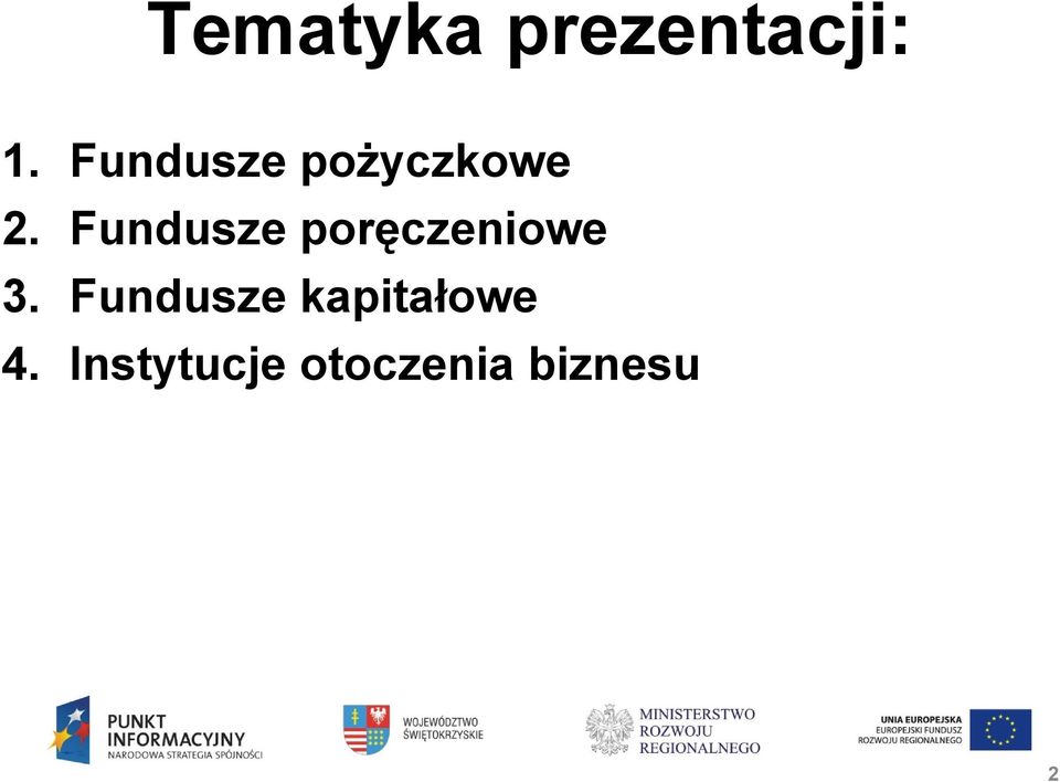 Fundusze poręczeniowe 3.