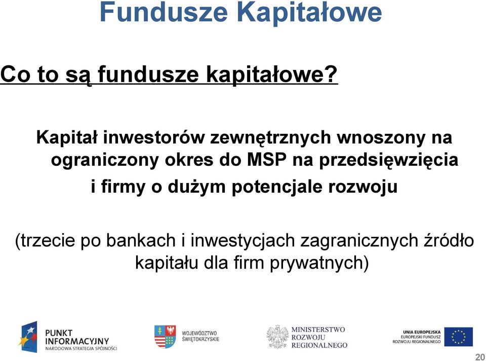 MSP na przedsięwzięcia i firmy o dużym potencjale rozwoju