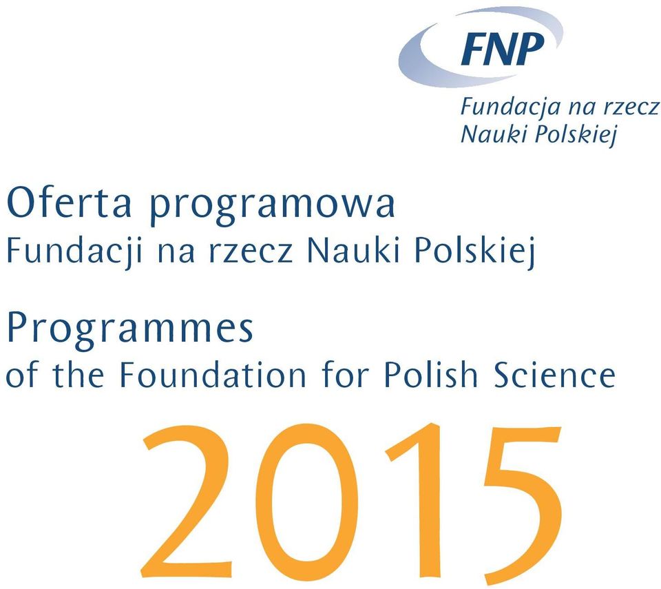 Polskiej Programmes of