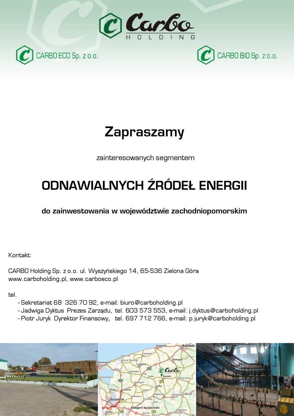 pl, www.carboeco.pl tel. - Sekretariat 68 326 70 92, e-mail: biuro@carboholding.