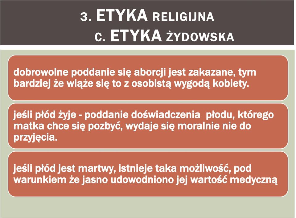 z osobistą wygodą kobiety.