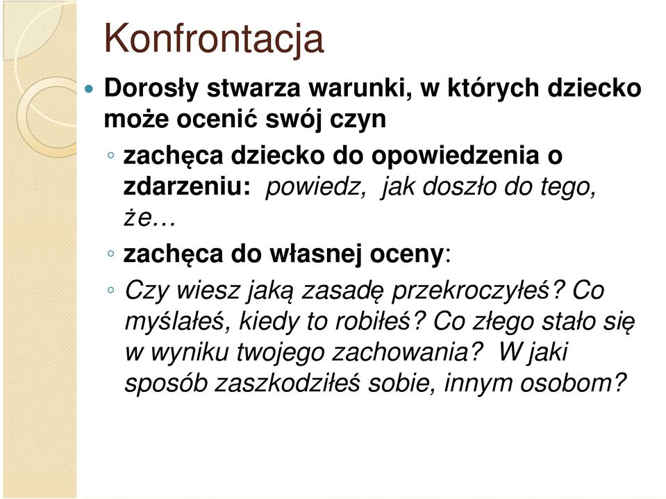 oceny: zachęca do własnej oceny: Czy wiesz jaką zasadę przekroczyłeś?