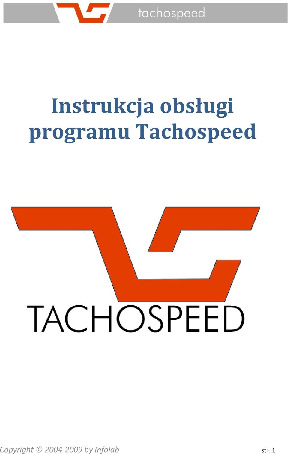 Tachospeed