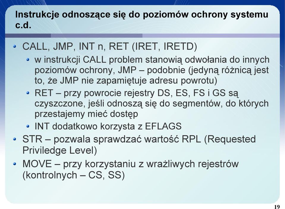 poziomów ochrony systemu c.d.