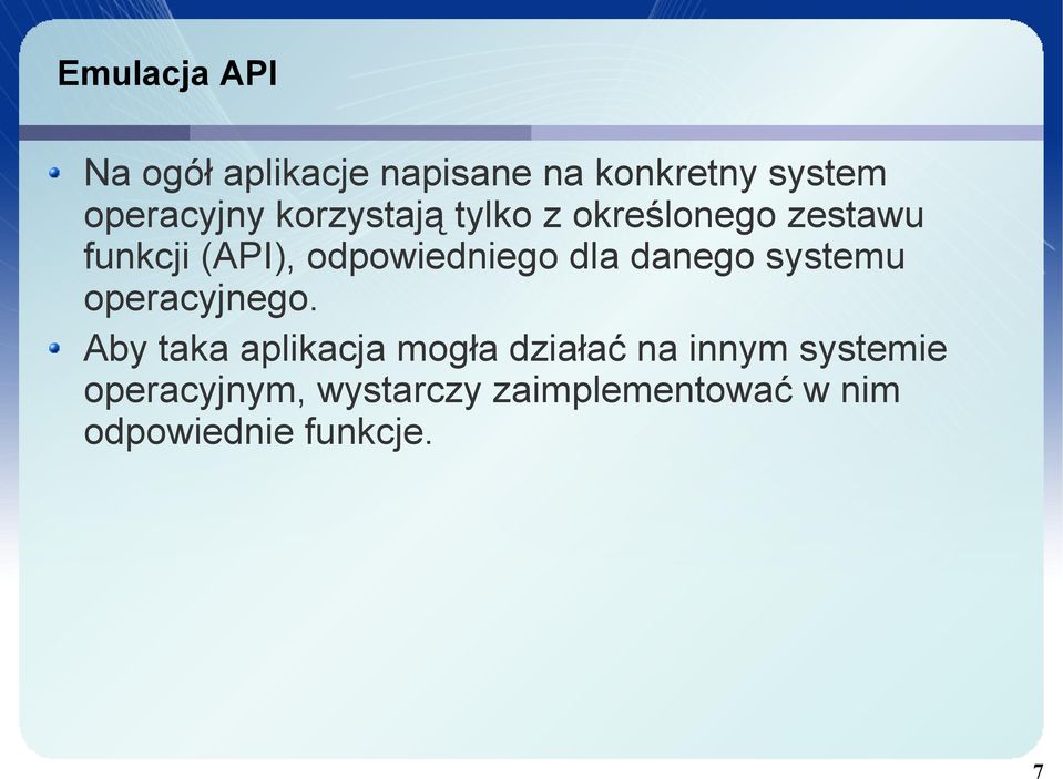 danego systemu operacyjnego.