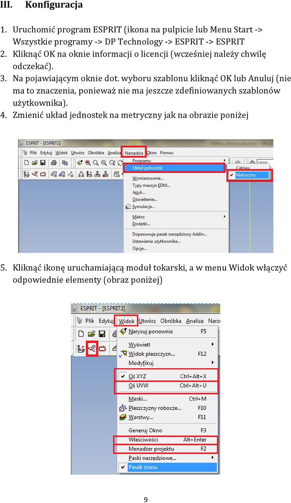 Kliknąć OK na oknie informacji o licencji (wcześniej należy chwilę odczekać). 3. Na pojawiającym oknie dot.