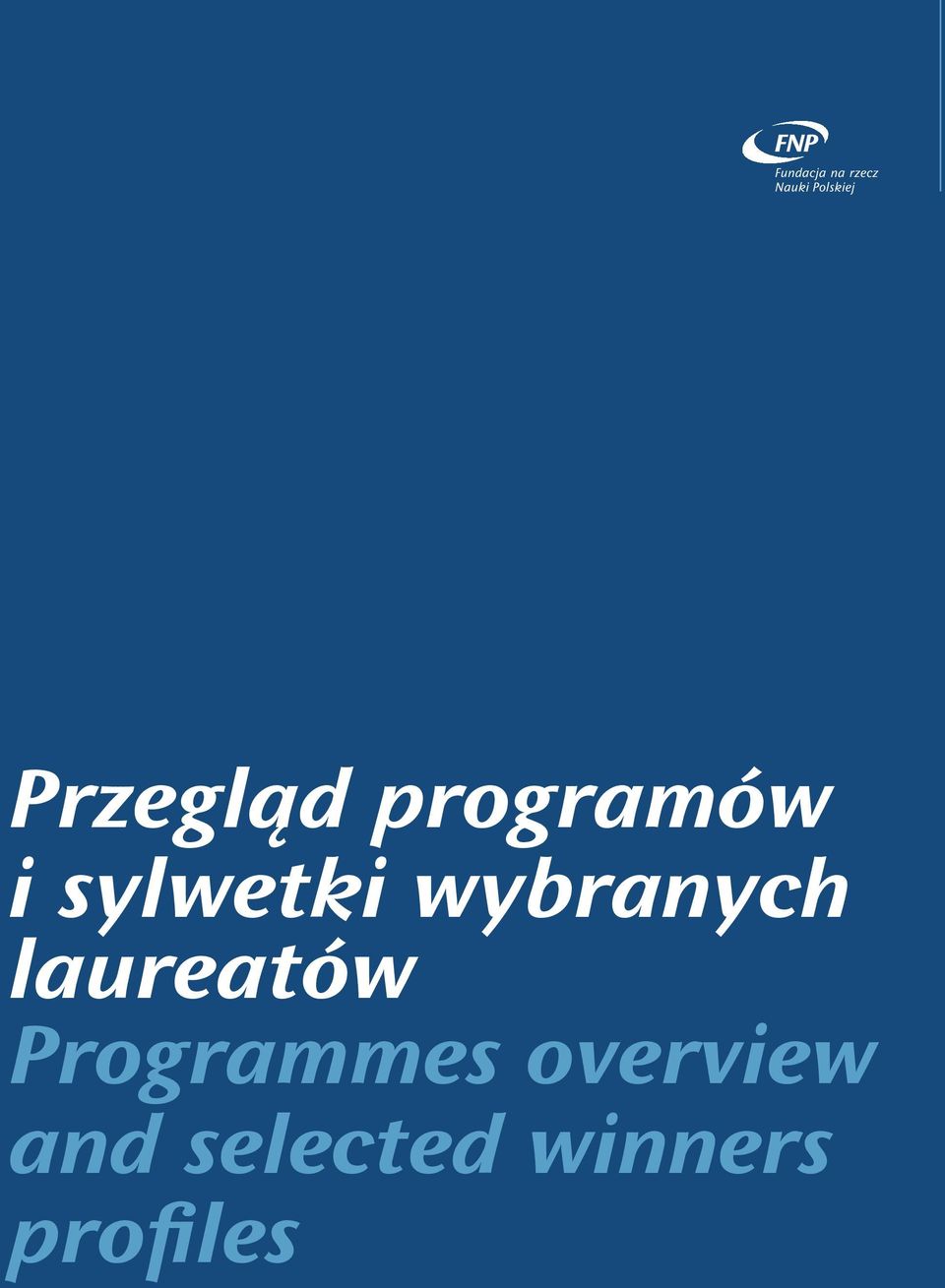 laureatów Programmes