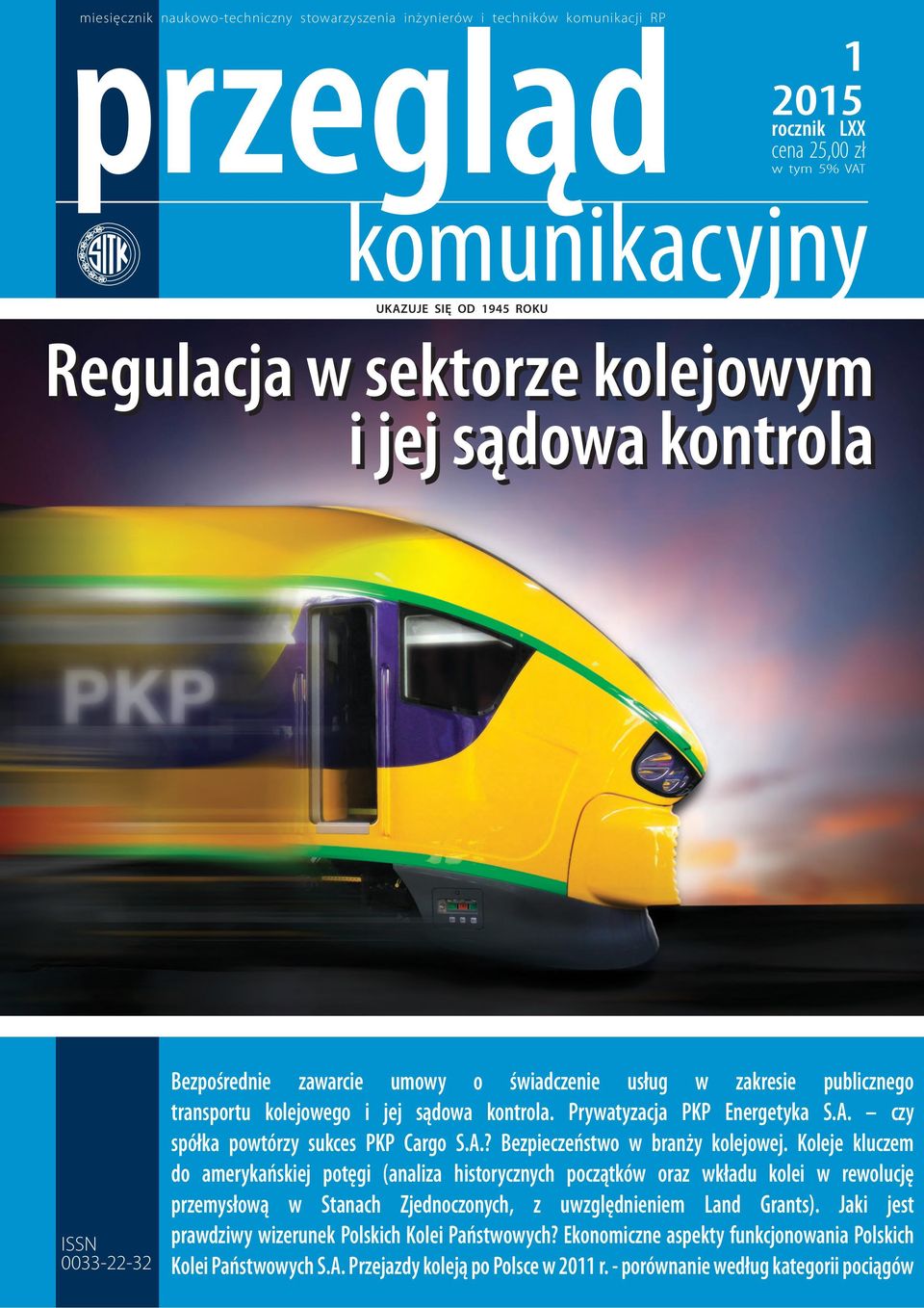 czy spółka powtórzy sukces PKP Cargo S.A.? Bezpieczeństwo w branży kolejowej.