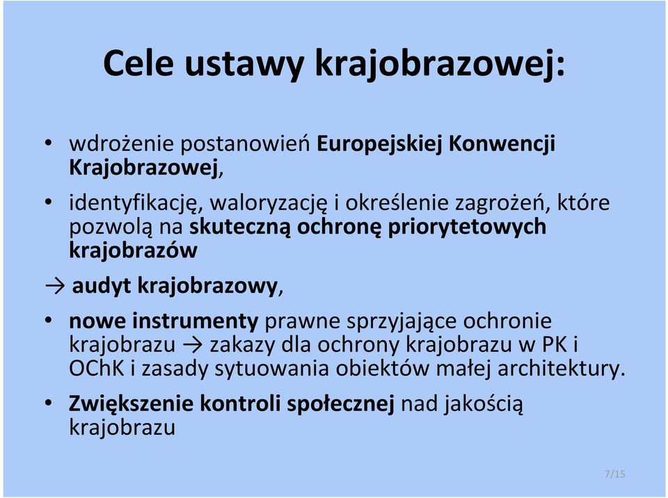 krajobrazowy, nowe instrumenty prawne sprzyjające ochronie krajobrazu zakazy dla ochrony krajobrazu w PK