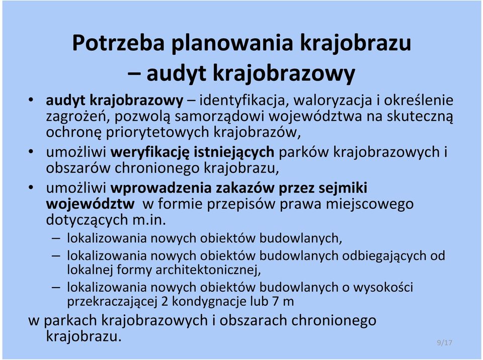 w formie przepisów prawa miejscowego dotyczących m.in.