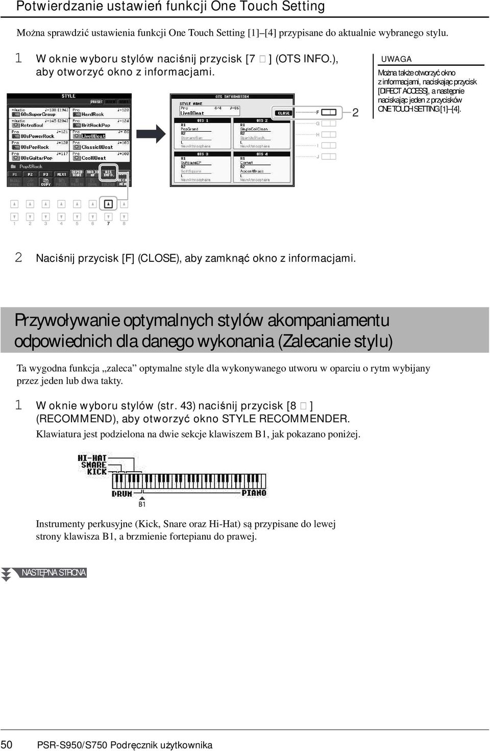 2 Można także otworzyć okno zinformacjami, naciskając przycisk [DIRECT ACCESS], a następnie naciskając jeden z przycisków ONETOUCH SETTING [1] [4].
