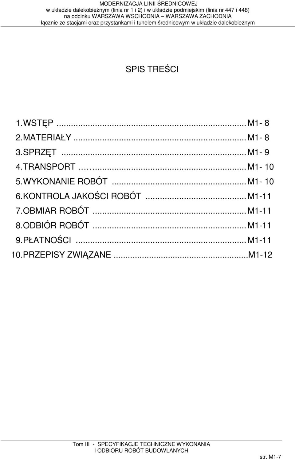 KONTROLA JAKOŚCI ROBÓT...M1-11 7. OBMIAR ROBÓT...M1-11 8.