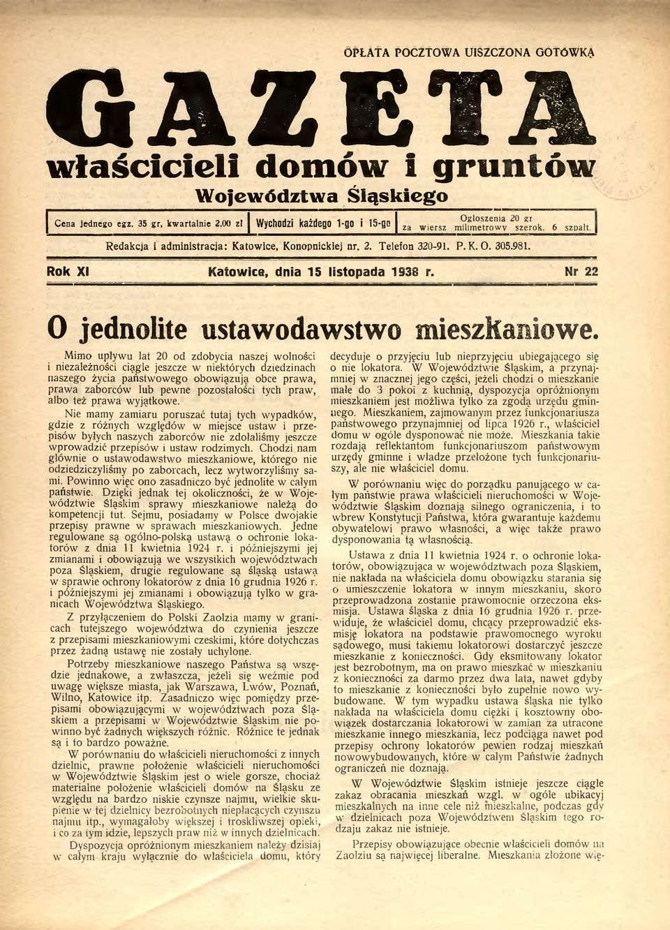 981. Rok XI Katowice, dnia 15 listopada 1 8 3 8 r. N r 22 0 jednolite ustawodawstwo mieszkaniowe.