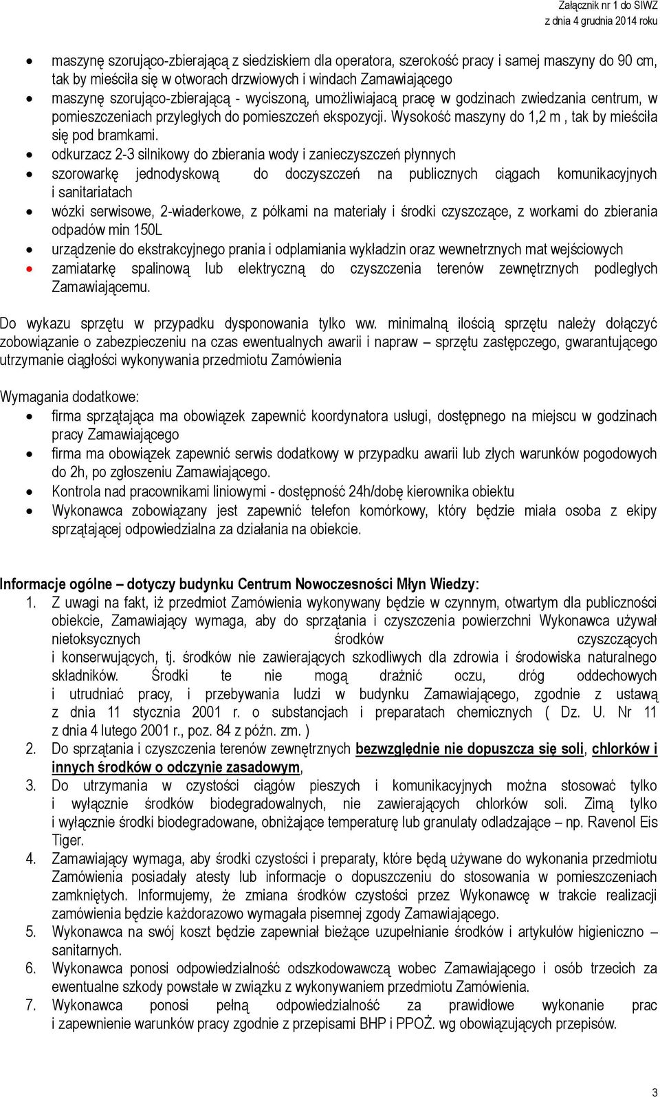 odkurzacz 2-3 silnikowy do zbierania wody i zanieczyszczeń płynnych szorowarkę jednodyskową do doczyszczeń na publicznych ciągach komunikacyjnych i sanitariatach wózki serwisowe, 2-wiaderkowe, z