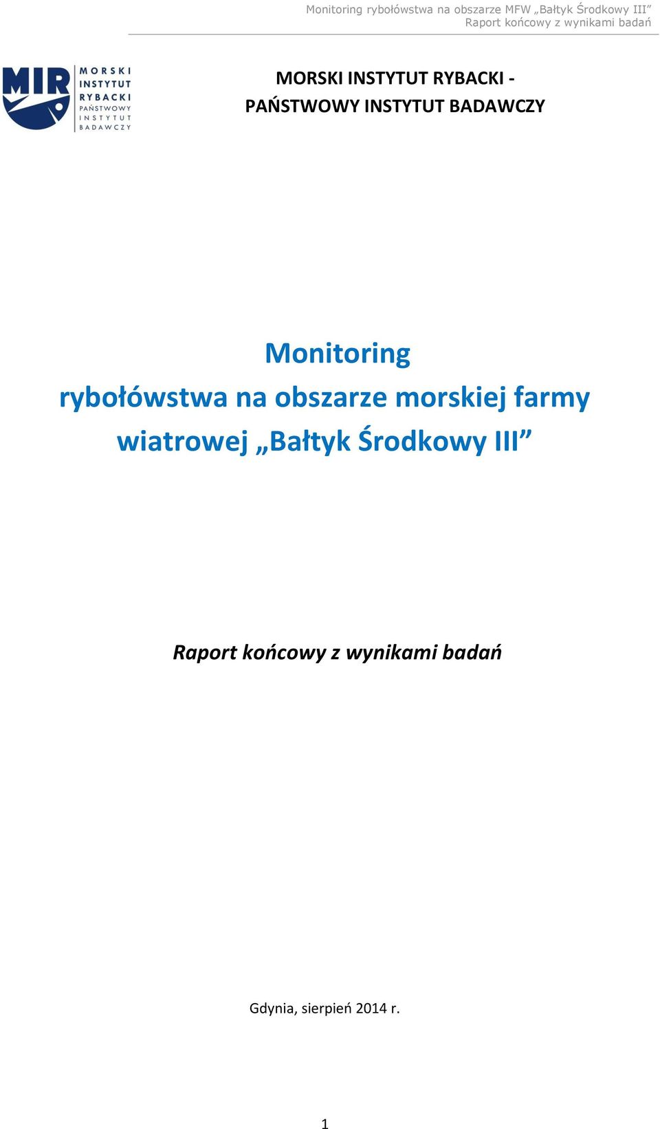 rybołówstwa na obszarze morskiej farmy