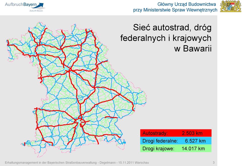 krajowe: Erhaltungsmanagement in der Bayerischen