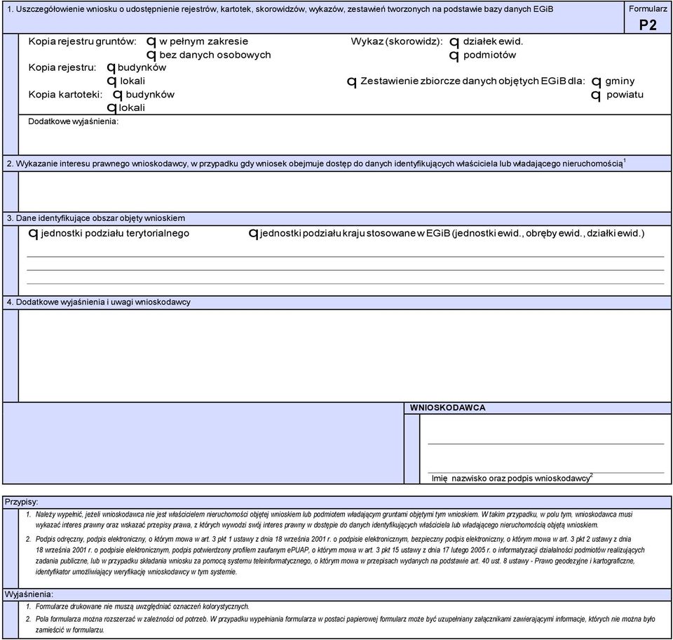 q podmiotów q Zestawienie zbiorcze danych objętych EGiB dla: q gminy q powiatu P2 2.