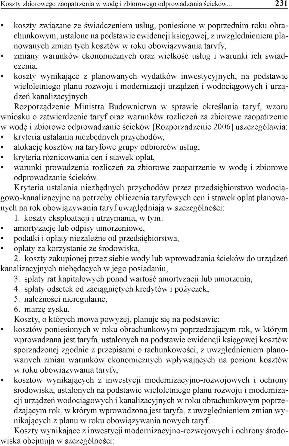 wydatków inwestycyjnych, na podstawie wieloletniego planu rozwoju i modernizacji urządzeń i wodociągowych i urządzeń kanalizacyjnych.