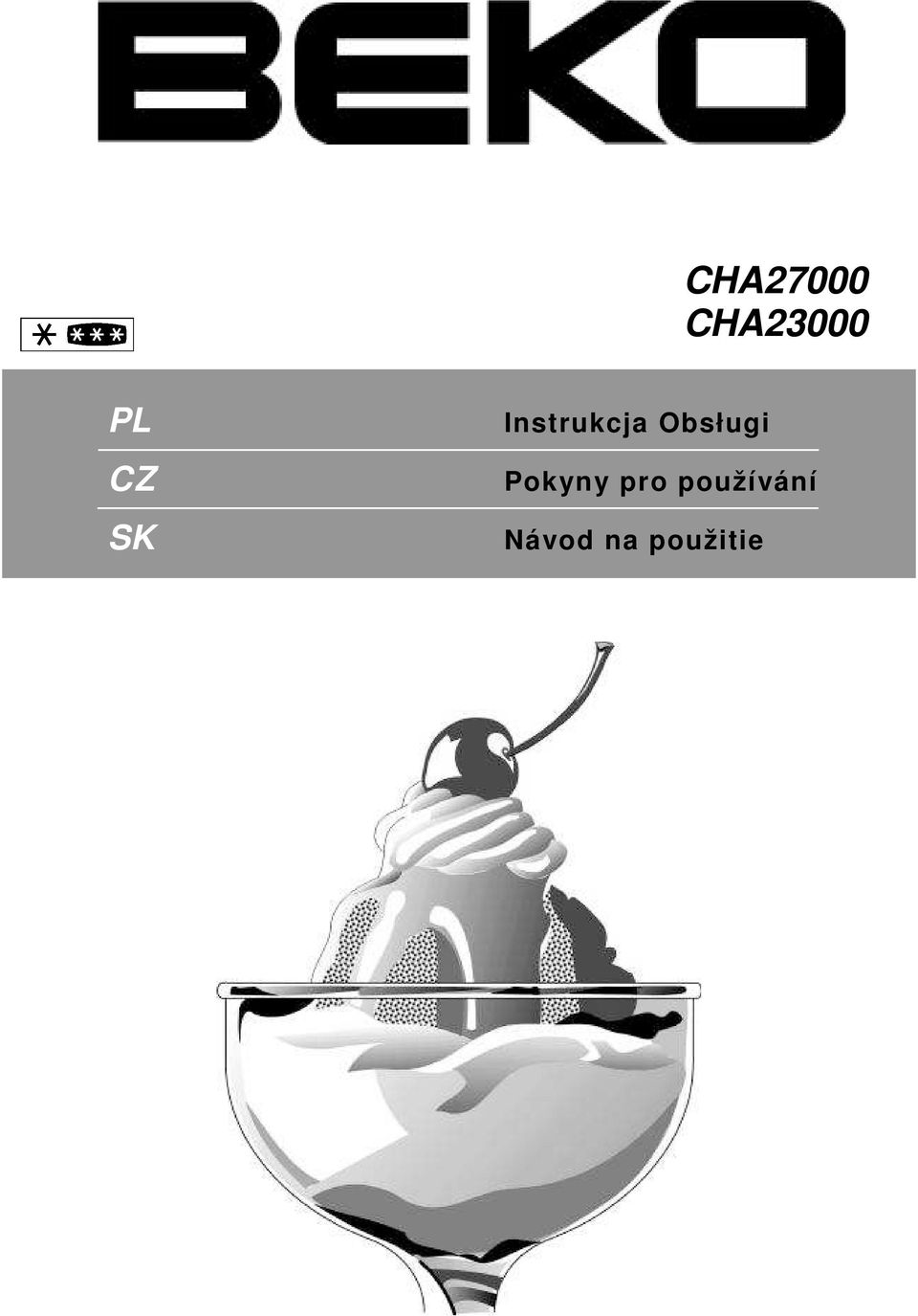 Obsługi Pokyny pro