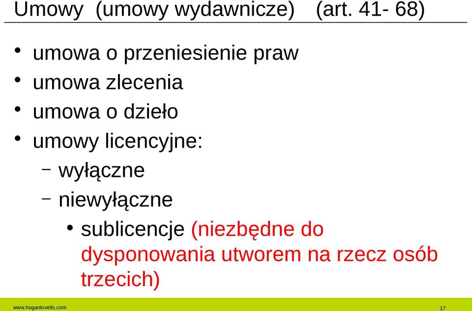 umowa o dzieło umowy licencyjne: wyłączne