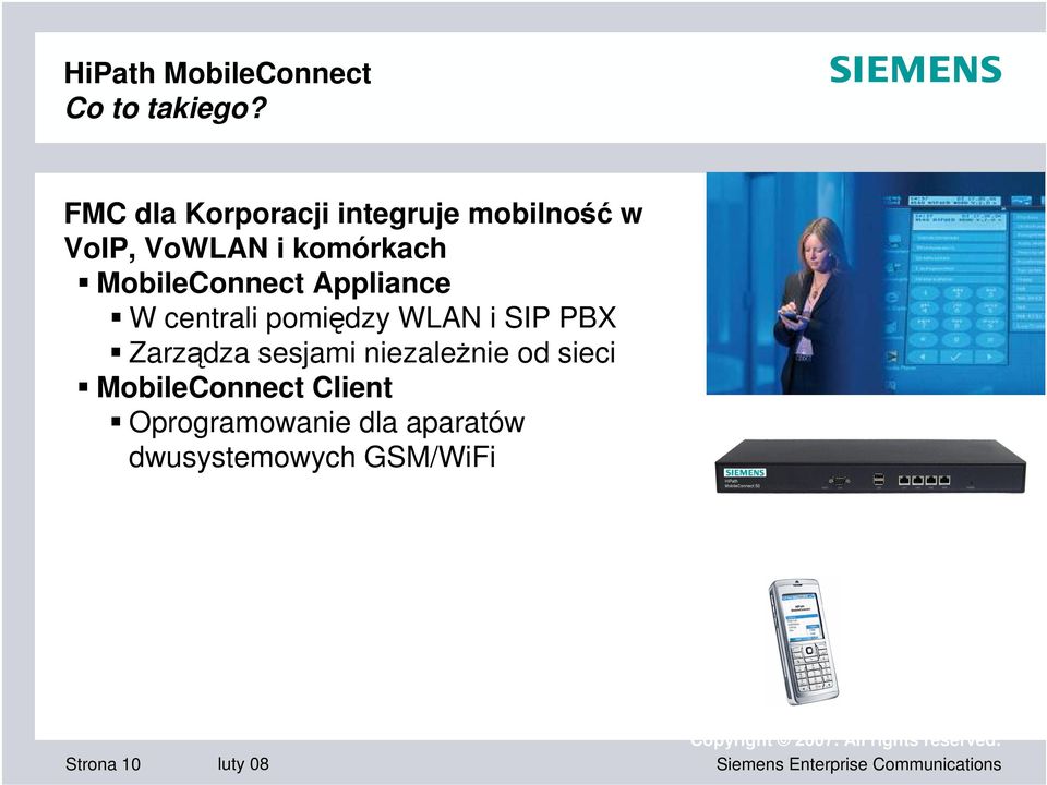 MobileConnect Appliance W centrali pomidzy WLAN i SIP PBX Zarzdza