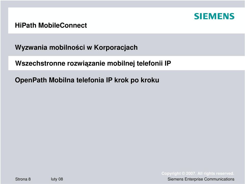 mobilnej telefonii IP dla Przedsibiorstw