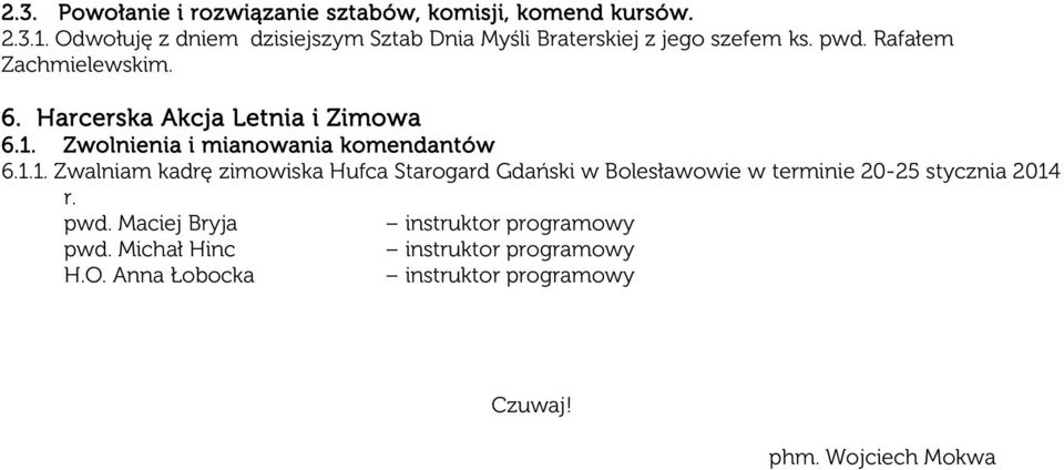 Harcerska Akcja Letnia i Zimowa 6.1.
