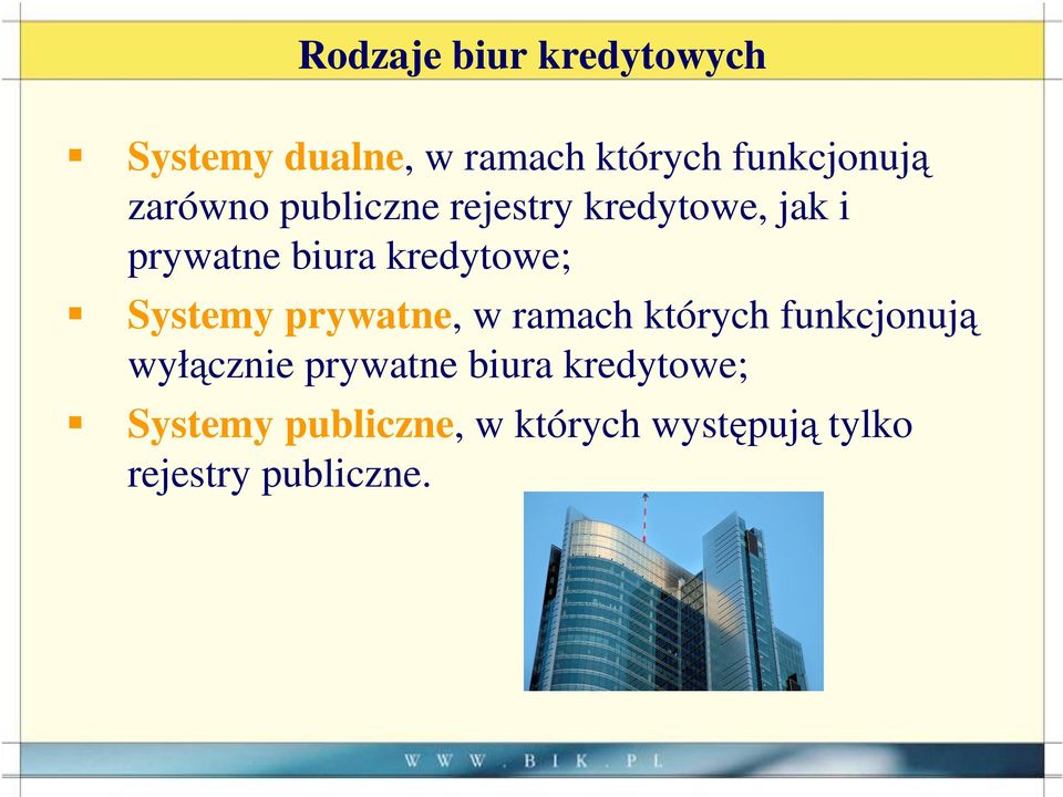 Systemy prywatne, w ramach których funkcjonują wyłącznie prywatne biura