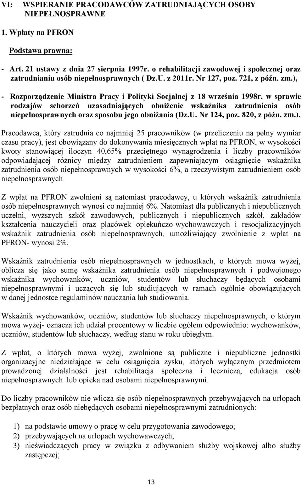 ), - Rozporządzenie Ministra Pracy i Polityki Socjalnej z 18 września 1998r.