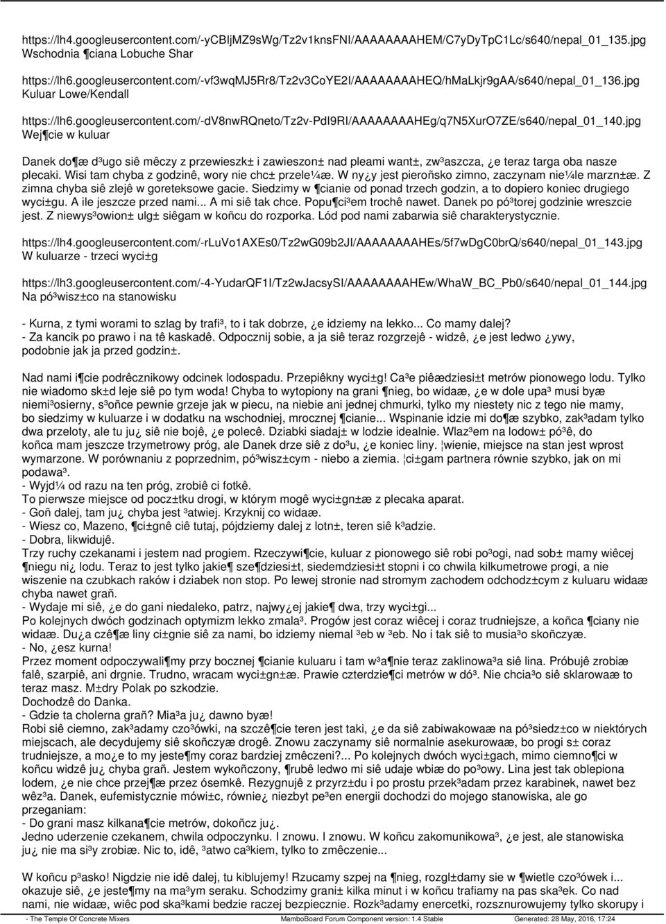 jpg Wej cie w kuluar Danek do æ d³ugo siê mêczy z przewieszk± i zawieszon± nad pleami want±, zw³aszcza, e teraz targa oba nasze plecaki. Wisi tam chyba z godzinê, wory nie chc± przele¼æ.
